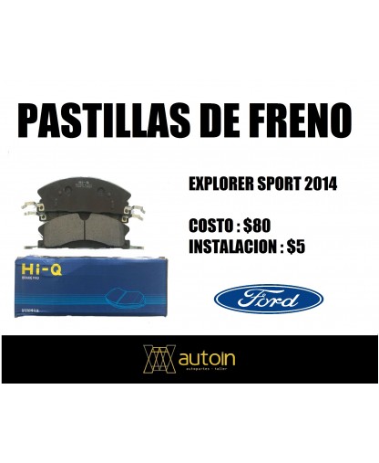 PASTILLAS DE FRENO HI-Q FORD EXPLORER SPORT