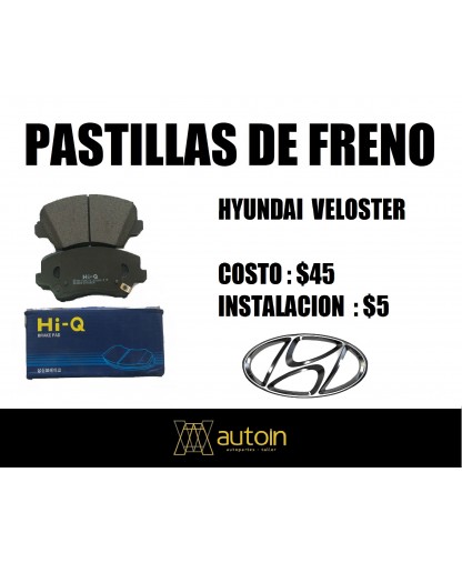 PASTILLAS DE FRENO HYUNDAI VELOSTER